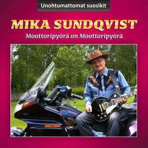 Moottoripyörä on moottoripyörä, Unohtumattomat suosikit