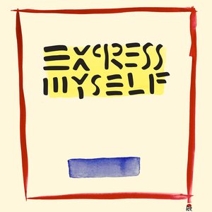 Express Myself - Single