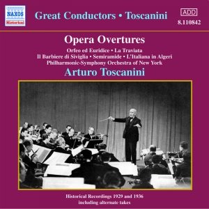 'GLUCK / ROSSINI / VERDI: Opera Overtures (Toscanini) (1929, 1936)' için resim