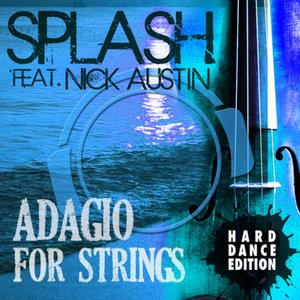 Adagio for Strings (feat. Nick Austin) [Hard Dance Edition]