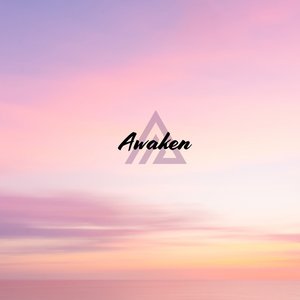 Awaken