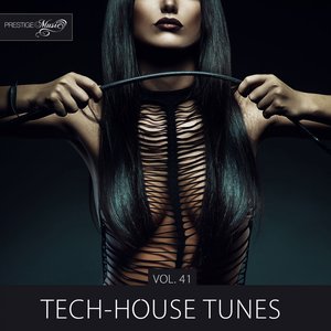 Tech-House Tunes, Vol. 41