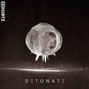 Detonate