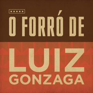 O Forró de Luiz Gonzaga