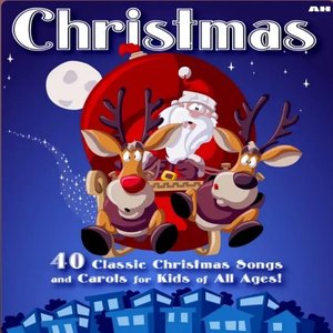 40 Classic Childrens Christmas Songs and Carols for Kids of All Ages!