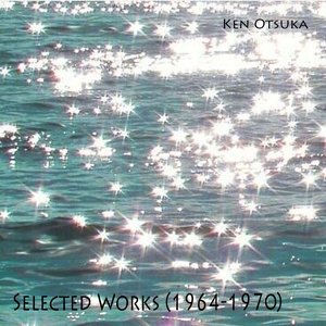 Selected Works (1964-1970)