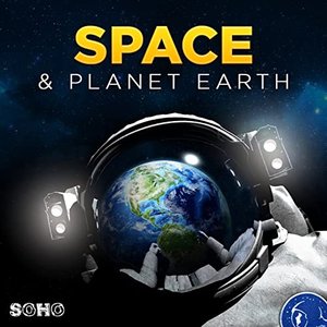 Space & Planet Earth