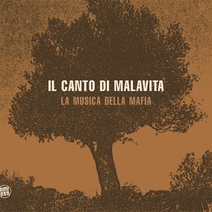 Image for 'Il canto di Malavita'