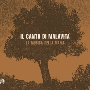 Immagine per 'Il canto di Malavita'