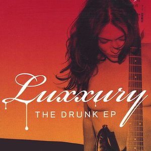 The Drunk EP