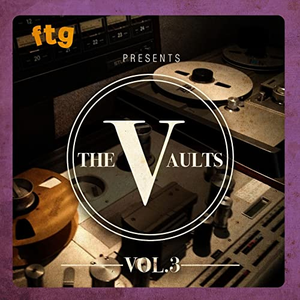 D.J. Rogers - Ftg Presents The Vaults Vol. 3 - Zortam Music