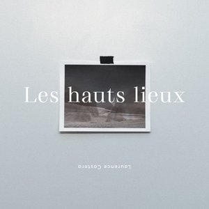 Les hauts lieux