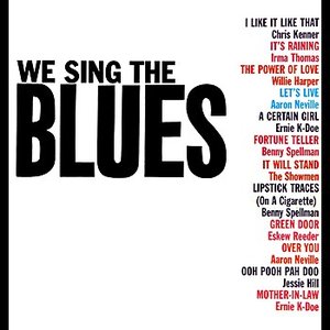 We Sing The Blues