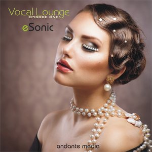 Vocal Lounge - Episode One