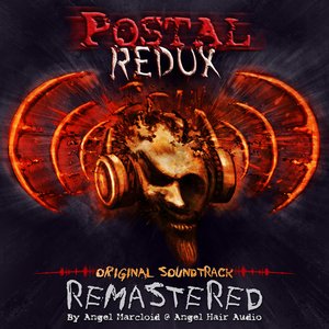 POSTAL Redux - Original Soundtrack