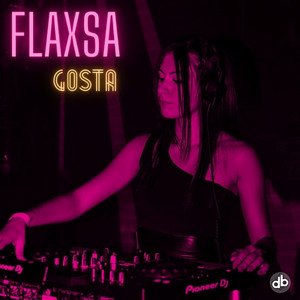 Flaxsa - Gosta