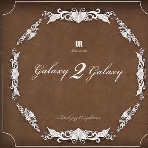 Image for 'Galaxy 2 Galaxy: A High Tech Jazz Compilation'