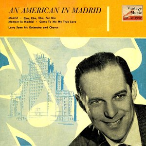 Vintage Dance Orchestras No. 162 - EP: An American In Madrid