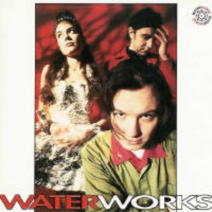 Image for 'Waterworks'