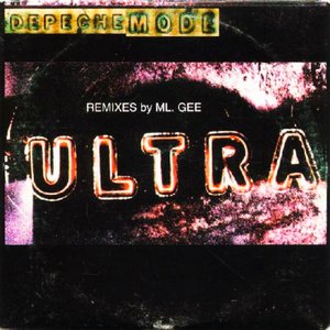 Ultra: Remixes by Ml. Gee