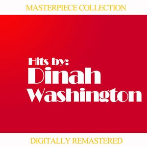 Masterpiece Collection of Dinah Washington