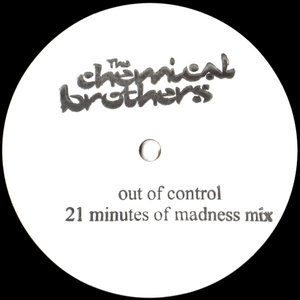 Out of Control (21 Minutes of Madness mix)