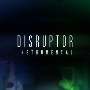 Disruptor Instrumental cover