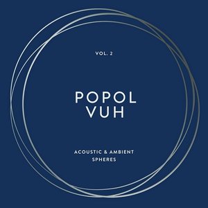 The Essential Album Collection Vol.2 - Acoustic & Ambient Spheres
