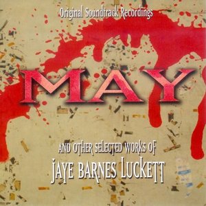 May & Other Selected Works