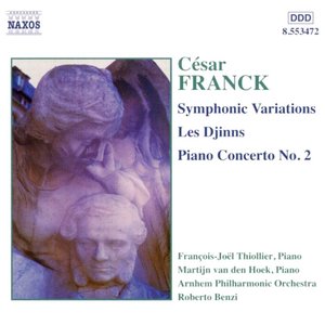 FRANCK: Symphonic Variations / Piano Concerto No. 2