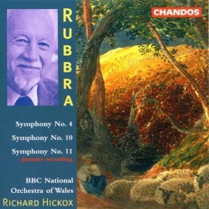 Rubbra: Symphonies Nos. 4, 10 and 11