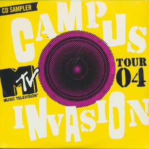 MTV Campus Invasion Tour 04 Sampler