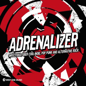Adrenalizer - Infectious, Über Cool Indie, Pop Punk and Alternative Rock