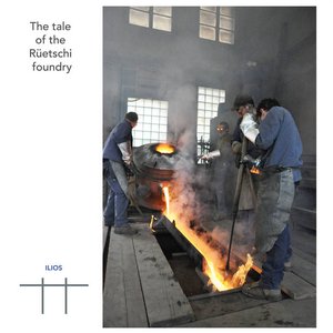 The tale of the Rüetschi foundry