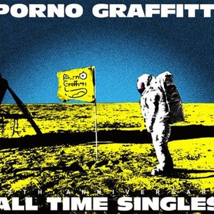 PORNOGRAFFITTI 15th Anniversary “ALL TIME SINGLES”