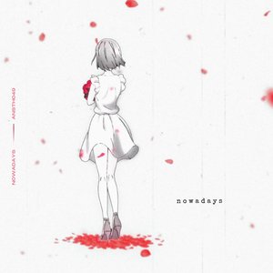 Nowadays - Single
