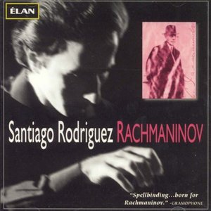 Santiago Rodriguez plays Rachmaninov (includes "live" Rachmaninov Concerto No 3)