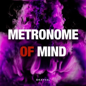 Metronome of Mind