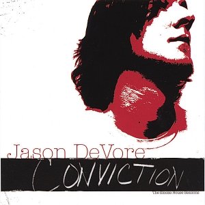 Conviction (The Smoke House Sessions)