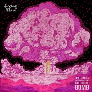 How I Learned to Stop Worrying and Love the Bomb