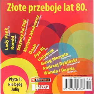 Złote Przeboje Lat 80. (Płyta 1: Nie Będę Julią)