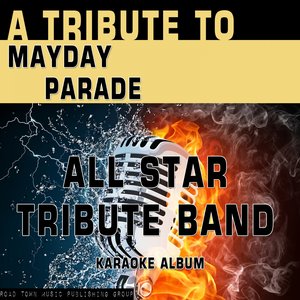 A Tribute to Mayday Parade (Karaoke Version)