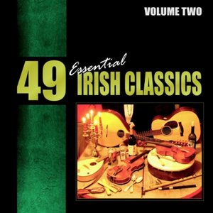 49 Essential Irish Classics Vol. 2