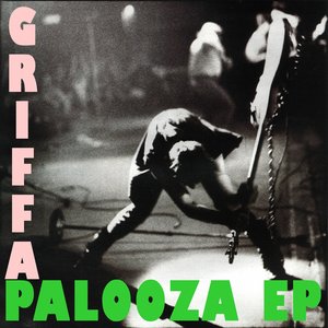 Griffapalooza EP