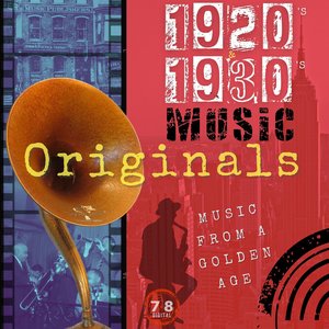 Bild für '1920s 1930s Music Originals (Music from a Golden Age)'