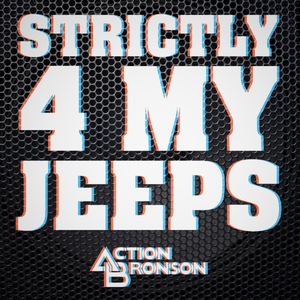 Action Bronson - Strictly 4 My Jeeps - Zortam Music