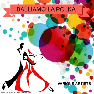 Balliamo la Polka