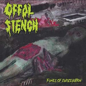Fumes Of Evisceration