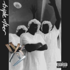 Triple Other [Explicit]