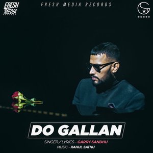 Do Gallan (Let's Talk)